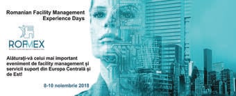 Totul despre workplace, property și facility management - Începe ROFMEX 2018, cel mai important eveniment de profil din Europa Centrală și de Est