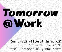 Vorbim despre viitorul din câmpul muncii la Tomorrow@Work