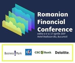 Experții financiari discută la cea de-a VI-a ediție a conferinței Romanian Financial Conference
