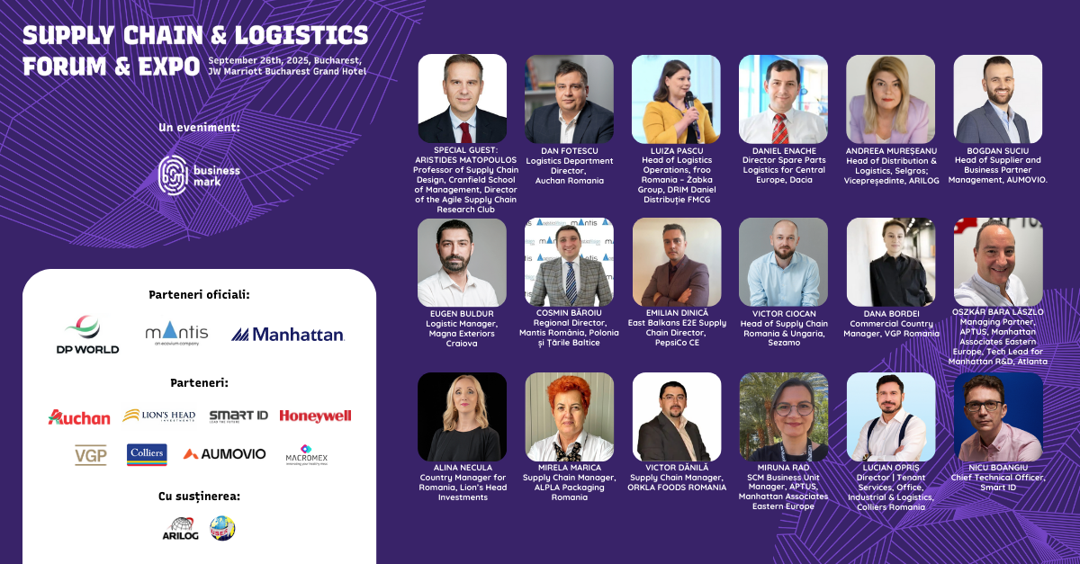 Supply Chain & Logistics Forum & Expo - 26 septembrie 2025: 18 experți explorează, la București, transformările majore în context local și internațional